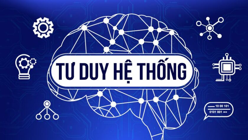 tư duy hệ thống là gì