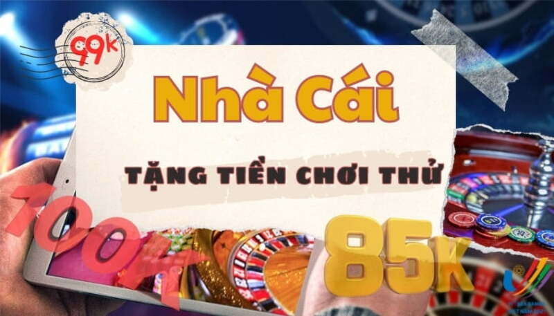 tặng tiền cá cược miễn phí