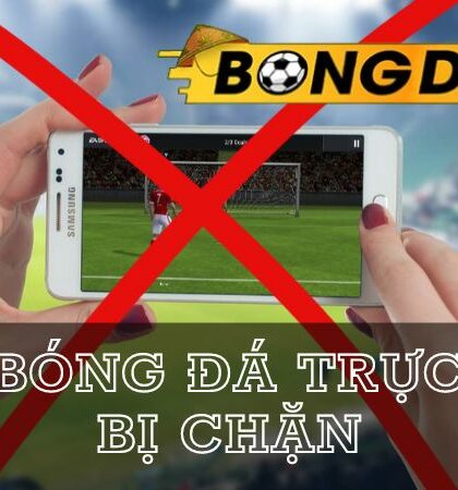 nhung-truong-hop-bi-chan-khi-xem-truc-tiep-bong-da